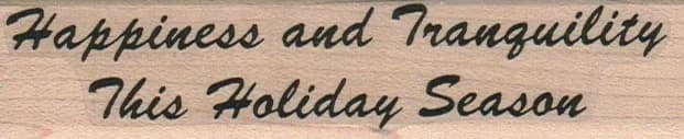 Happiness And Tranquility 1 x 4 1/4-0